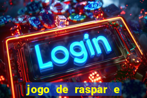 jogo de raspar e ganhar dinheiro de verdade