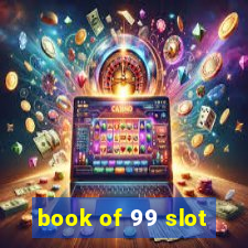 book of 99 slot