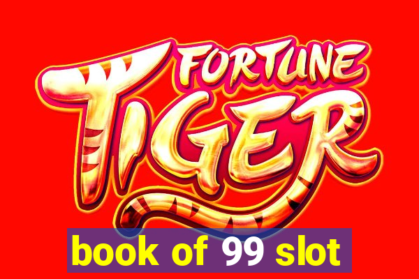 book of 99 slot