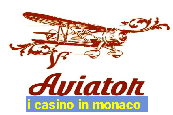 i casino in monaco