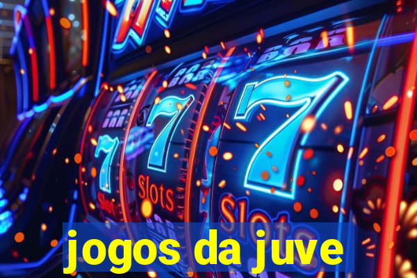 jogos da juve