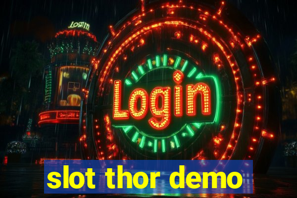 slot thor demo