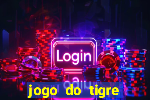 jogo do tigre falso dinheiro infinito