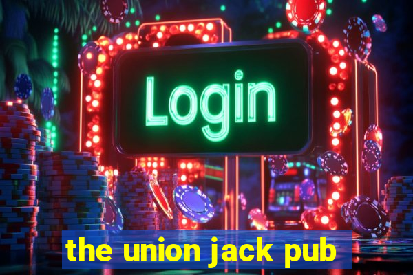 the union jack pub