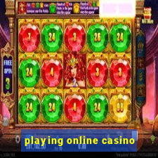 playing online casino