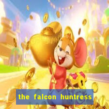 the falcon huntress slot gratis