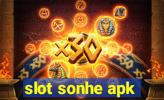 slot sonhe apk