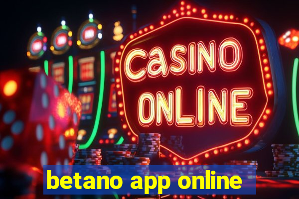 betano app online