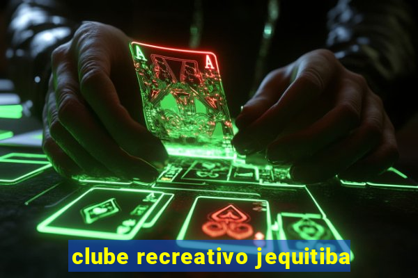 clube recreativo jequitiba