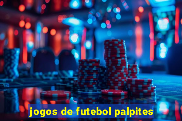 jogos de futebol palpites