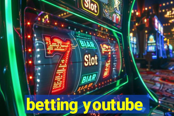 betting youtube