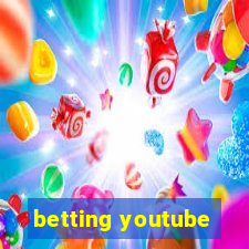 betting youtube