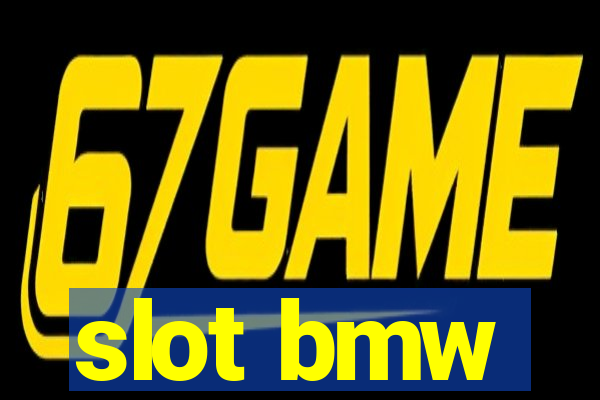 slot bmw