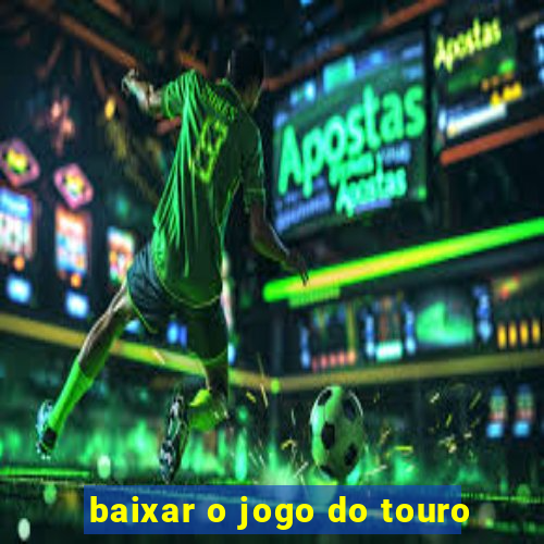 baixar o jogo do touro