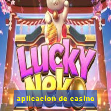 aplicacion de casino