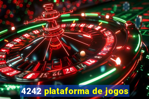 4242 plataforma de jogos