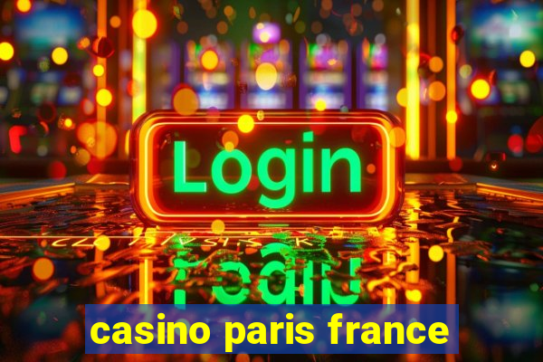 casino paris france