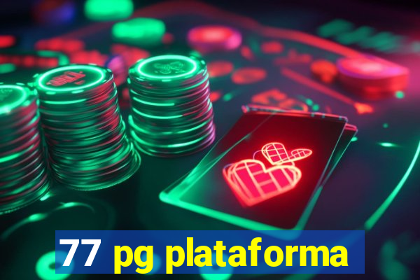 77 pg plataforma