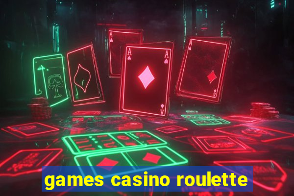 games casino roulette