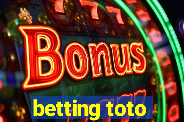 betting toto