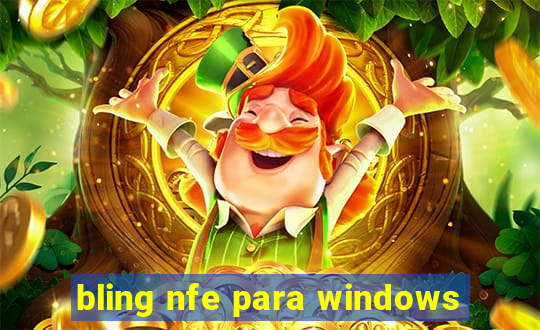 bling nfe para windows