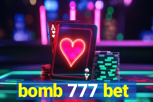 bomb 777 bet