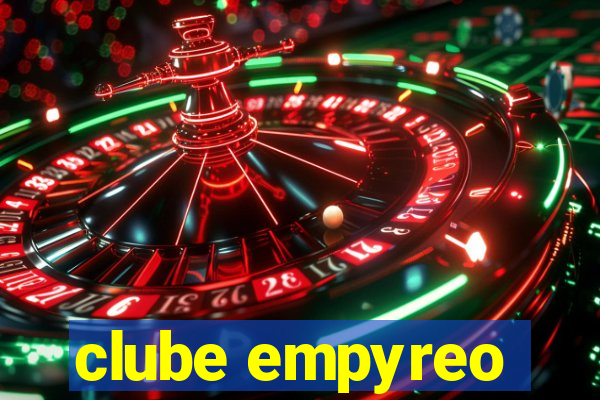 clube empyreo