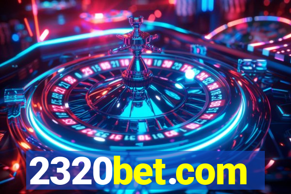 2320bet.com