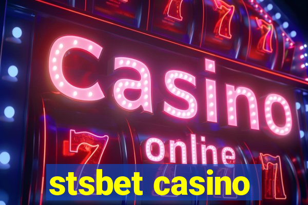 stsbet casino