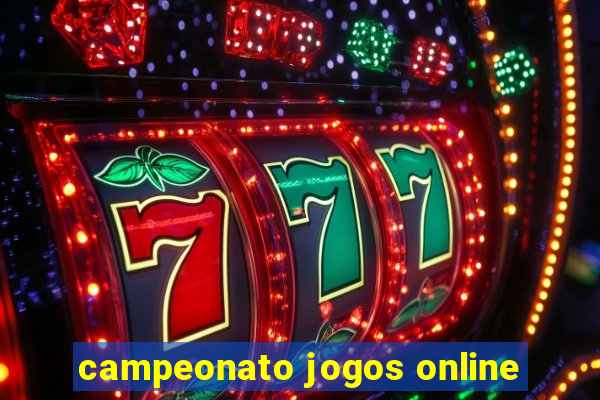 campeonato jogos online