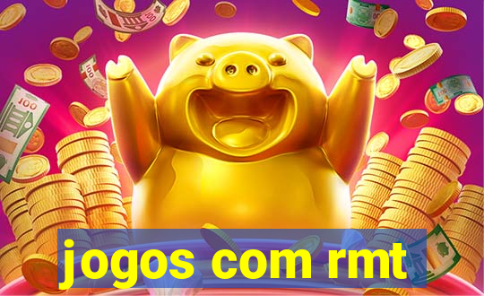 jogos com rmt