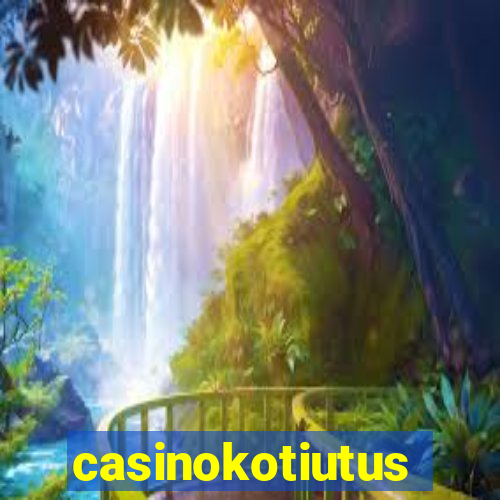 casinokotiutus