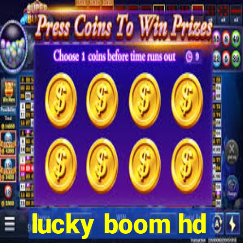 lucky boom hd