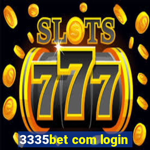 3335bet com login