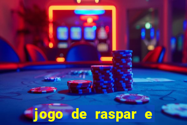 jogo de raspar e ganhar dinheiro