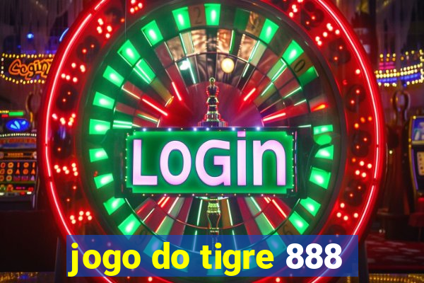 jogo do tigre 888