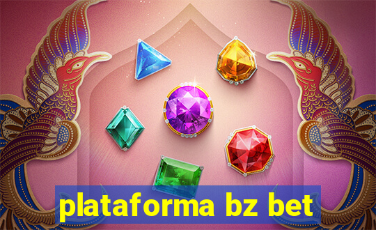 plataforma bz bet