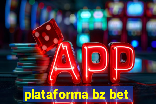 plataforma bz bet