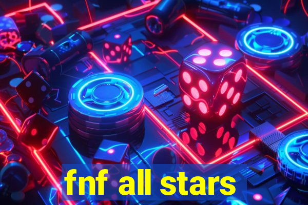 fnf all stars