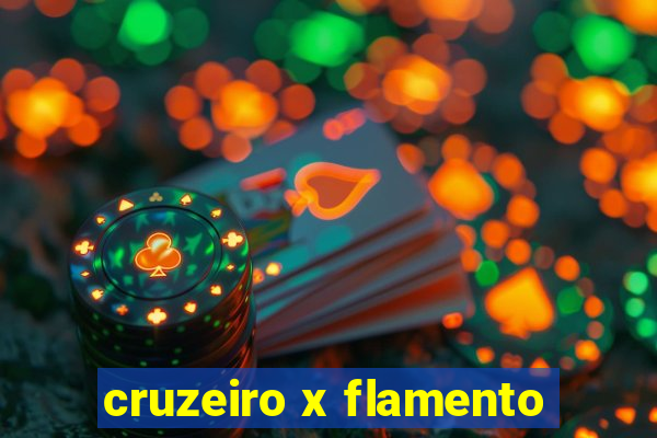 cruzeiro x flamento