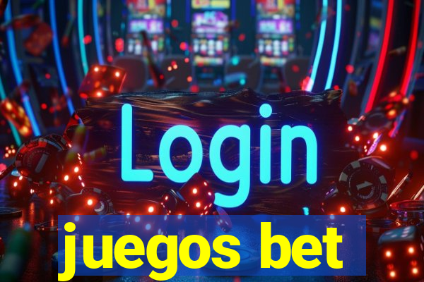 juegos bet