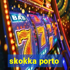 skokka porto