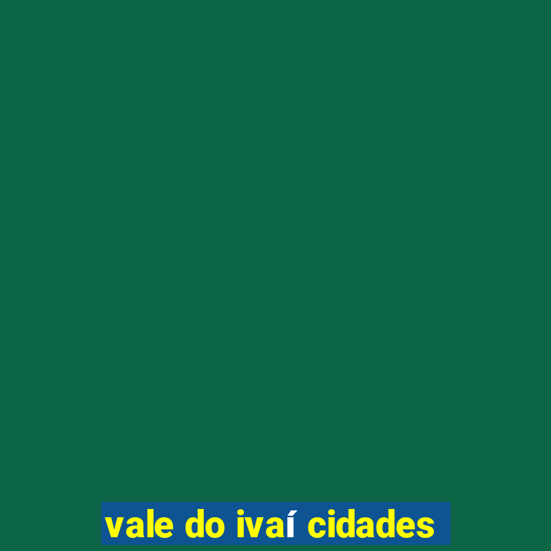 vale do ivaí cidades