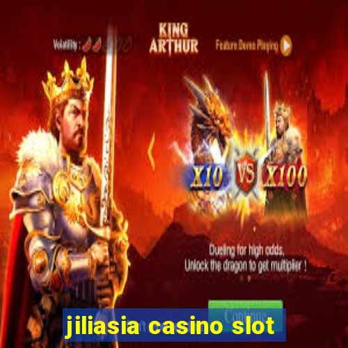 jiliasia casino slot