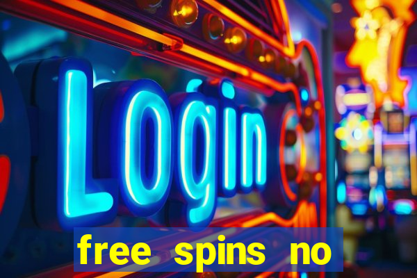 free spins no deposit win real money uk