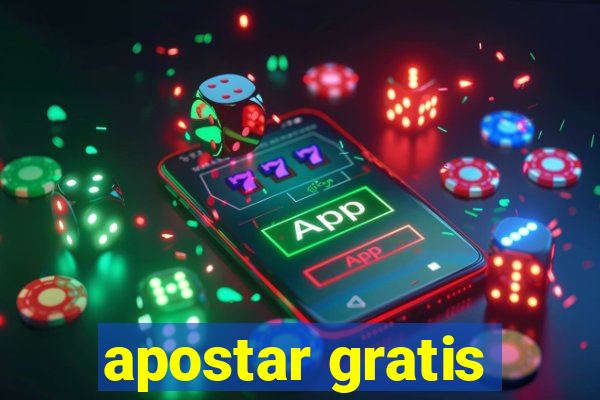 apostar gratis