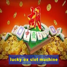 lucky ox slot machine