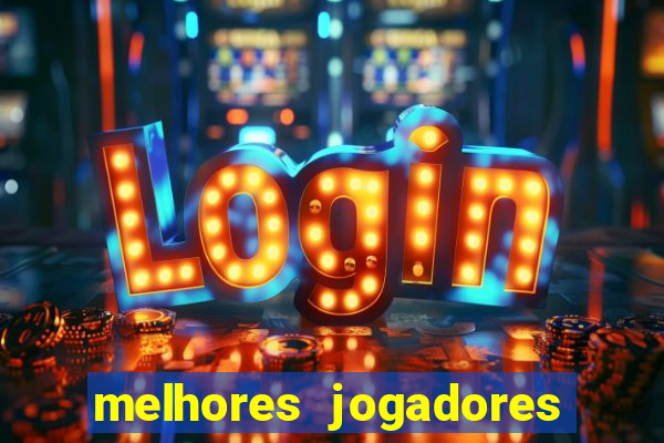 melhores jogadores live arena