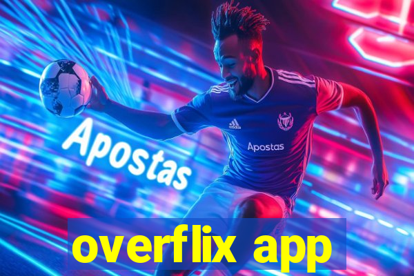 overflix app