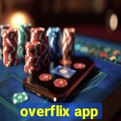 overflix app